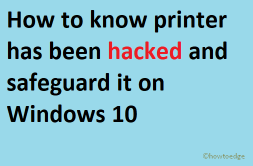 printer has been hacked 