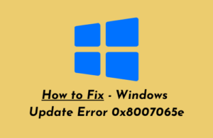 Fix - Windows Update Error 0x8007065e