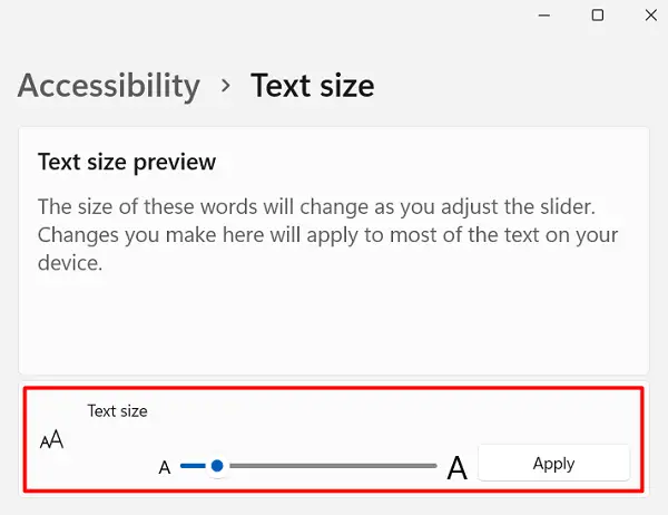 How to increase font or text size in Windows 11