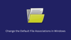 Change the Default File Associations on Windows