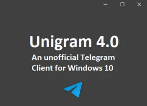 Unigram 4.0 - An unofficial Telegram Client