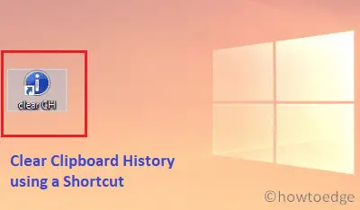 Clear Clipboard history using shortcut