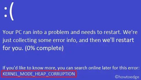 KERNEL_MODE_HEAP_CORRUPTION Error 0x13A