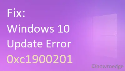 Windows 10 Update Error Code 0xc1900201