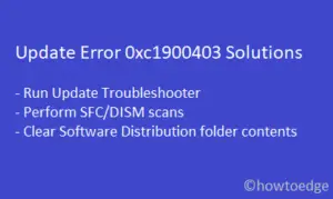 Fix Update Error Code 0xc1900403