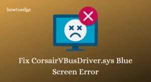 How to Fix CorsairVBusDriver.sys Blue Screen Error