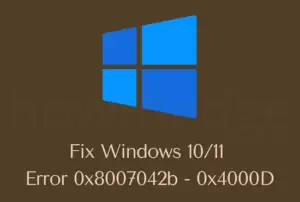 Fix Error 0x8007042b - 0x4000D