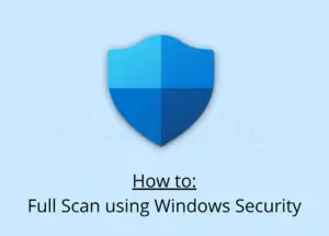 Full Scan using Windows Security