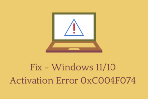 Fix - Windows 1110 Activation Error 0xC004F074