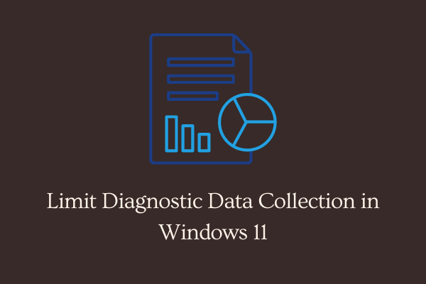 Limit Diagnostic Data Collection in Windows 11