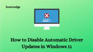 How to disable automatic driver update in Windows 11