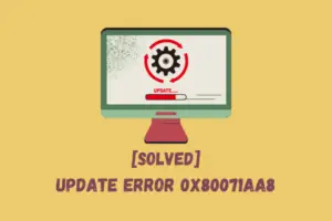 Fix Update Error 0x80071AA8