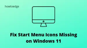 Start Menu Icons Missing on Windows 11