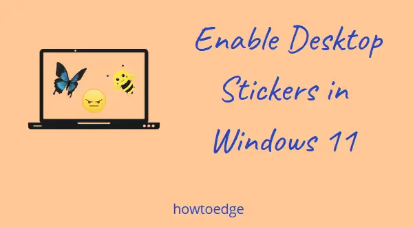 Enable and Use Desktop Stickers in Windows 11