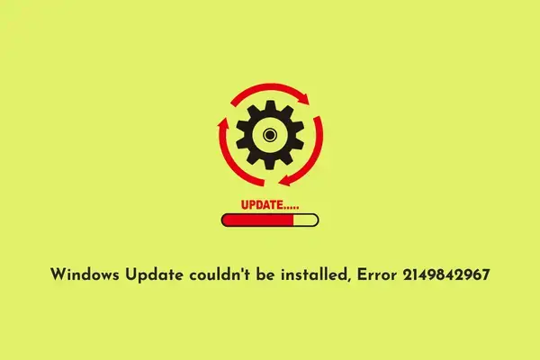Fix Error 2149842967