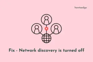 Fix Network discovery is turned off