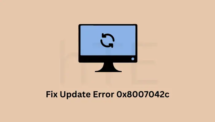 Fix Update Error 0x8007042c on Windows 11-10