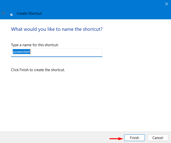 Finish creating PowerShell shortcut