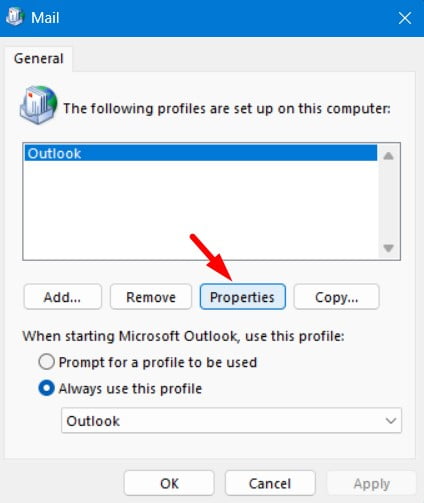 Select your Outlook Profile and click Properties