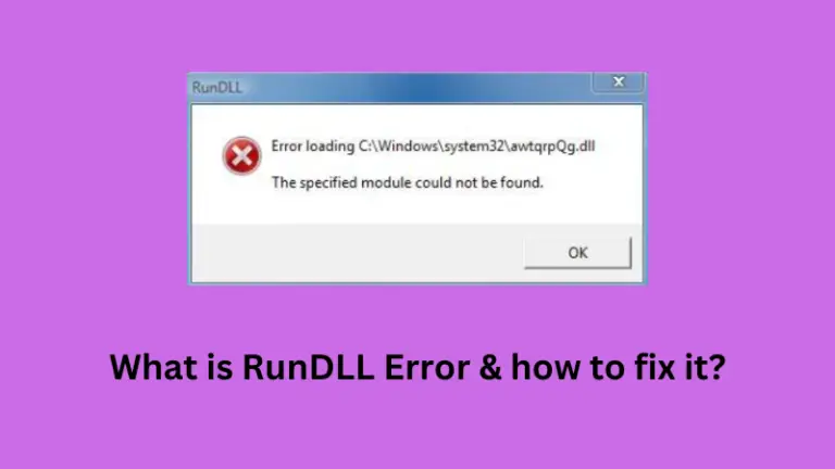 What is Fix RunDLL Error & how to fix it