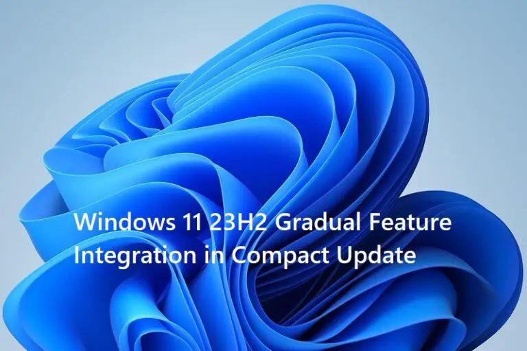 Windows 11 23H2 Gradual Feature Integration