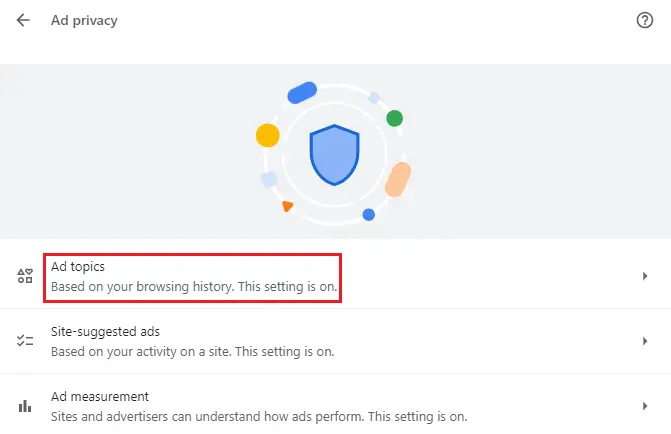 Select Ad topics under Ad privacy