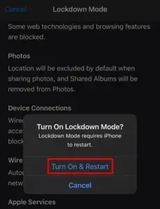 Turn On Lockdown Mode and Restart your iPhone